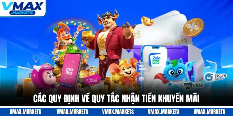 Các quy định về quy tắc nhận tiền khuyến mãi